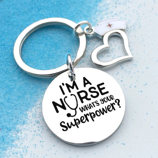 I'M a Nurse Pendant Keychain Hospital Nurse Day Keyring Gift Women Bag Charm Key Ring Holder Jewelry